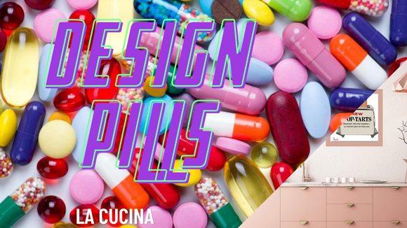 #22 Design Pills - LA CUCINA