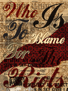 Giorgio Mussati, Who is to blame for the riot, Grafica Fine Art su carta cotone 50%, 100x70 cm